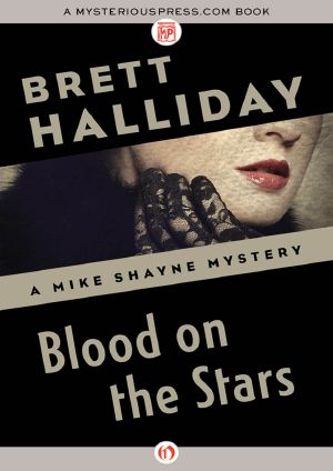 [Mike Shayne 15] • Blood on the Stars